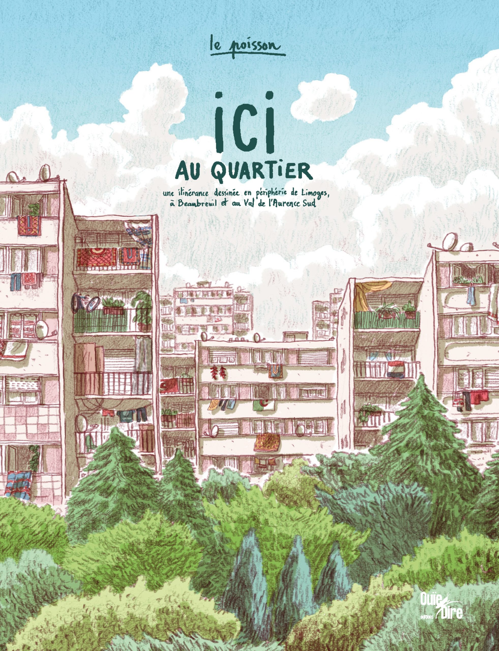 ICI AU QUARTIER / LE POISSON